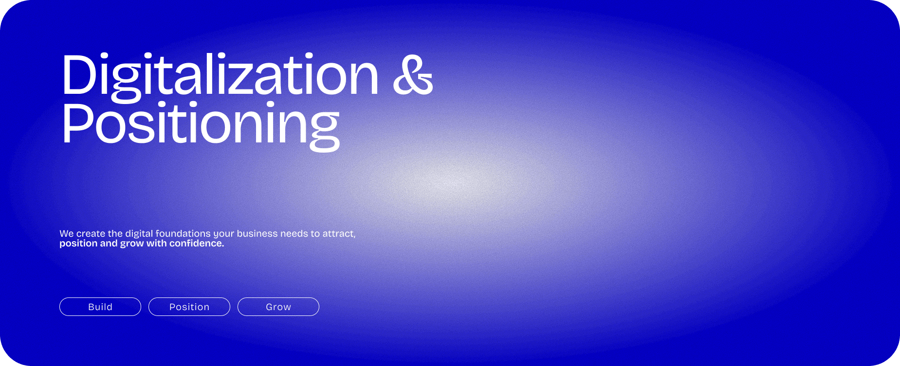 Digitalization & Positioning